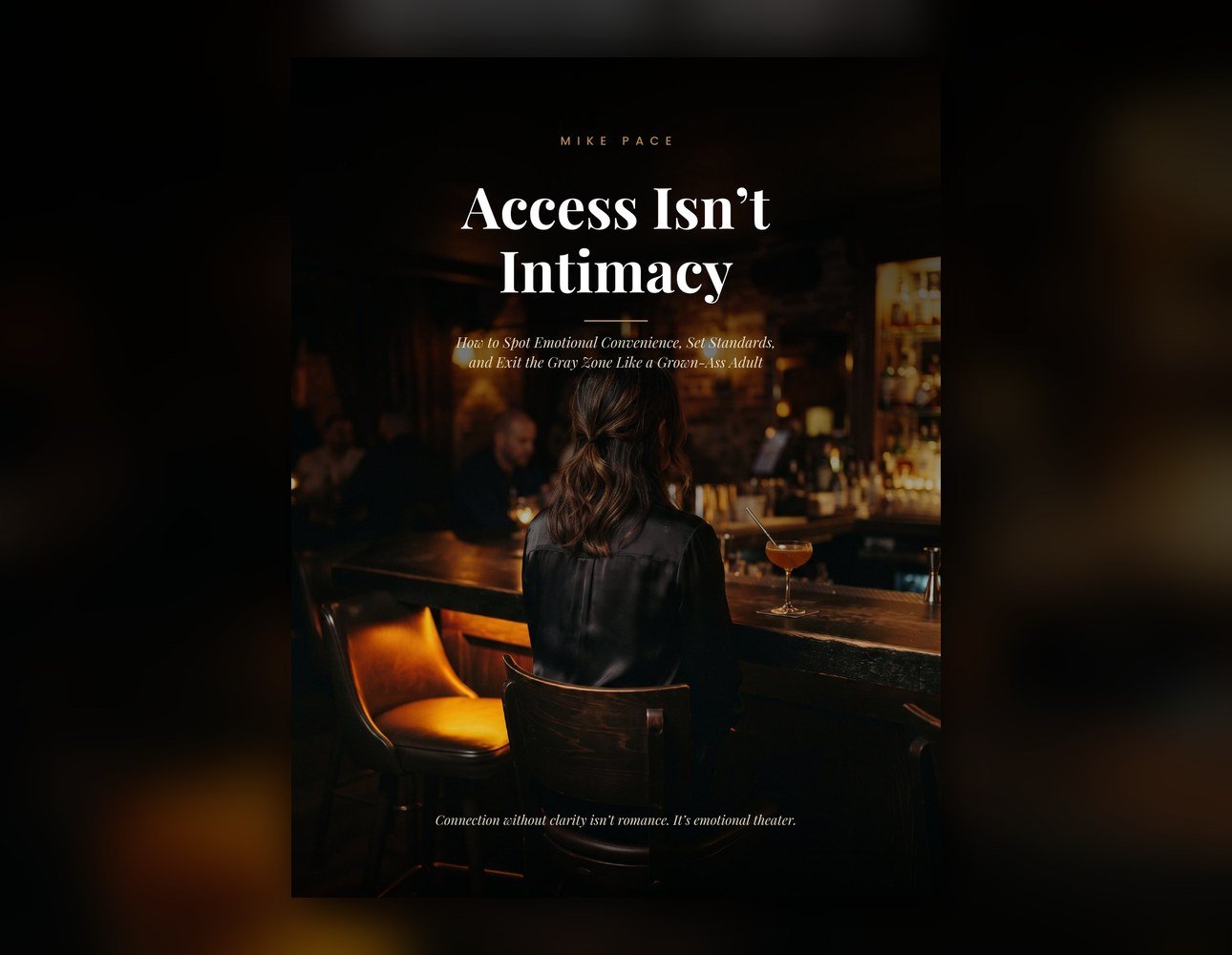 Access Isn't Intimacy